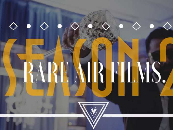Rare Air Films – Season 2 Premiere